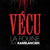 La Fouine featuring Kamelancien - Vécu